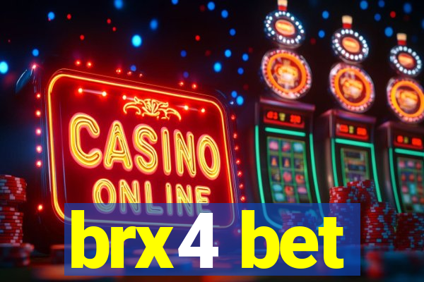 brx4 bet